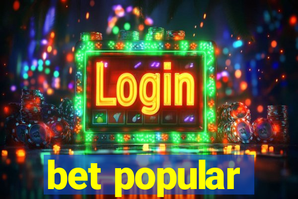 bet popular